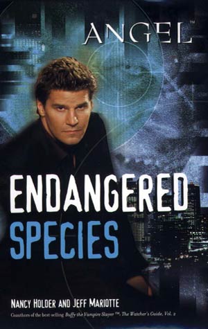 Buffy The Vampire Slayer - Endangered Species: Back to description