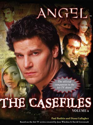 Buffy The Vampire Slayer - Angel: The Casefiles Volume Two: Back to description