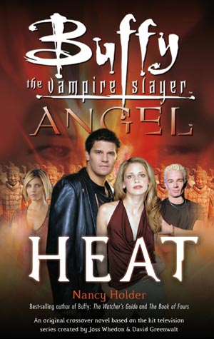 Buffy The Vampire Slayer - Heat: Back to description