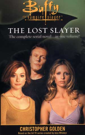 Buffy The Vampire Slayer - The Lost Slayer Omnibus: Back to description