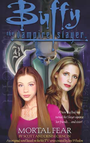 Buffy The Vampire Slayer - Mortal Fear: Back to description