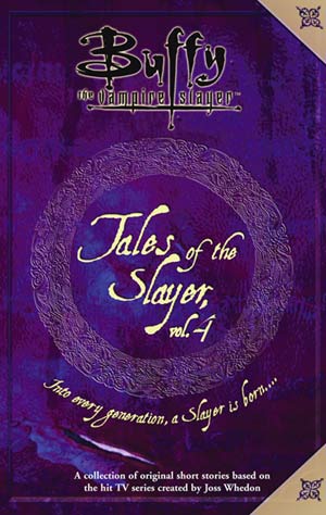 Buffy The Vampire Slayer - Tales of the Slayer Volume Four: Back to description