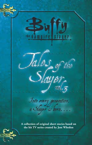 Buffy The Vampire Slayer - Tales of the Slayer vol.3: Back to description