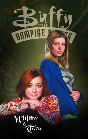 Buffy The Vampire Slayer - Willow and Tara: Back to description