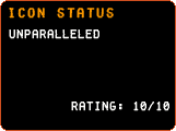 Icon Status - Unparalleled - Rating: 10/10
